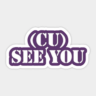 See You Again Sticker